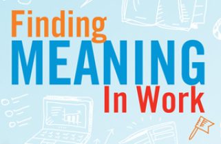 Finding meaning in work